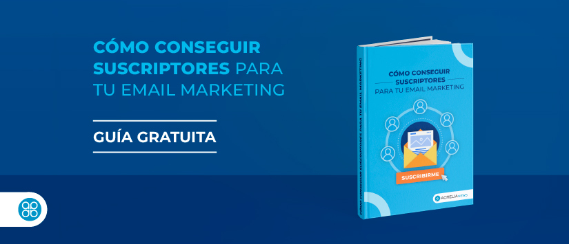 Imagen Guía en pdf: Cómo conseguir suscriptores para tu email marke