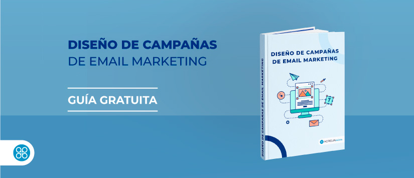 Guía en pdf: Diseño de campañas de email