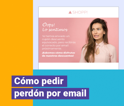 Cuándo y cómo pedir perdón por email - Contenido de la guía