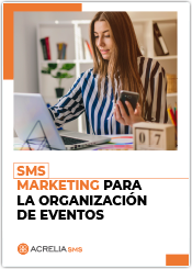 SMS Marketing para la organización de eventos