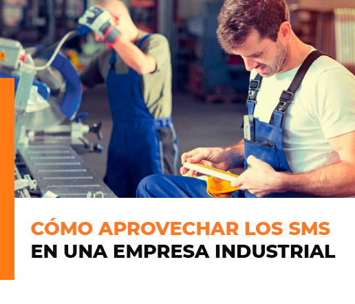 SMS Marketing para el sector industrial - Contenido de la guía