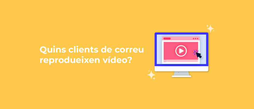 Quins clients de correu reprodueixen vídeo?