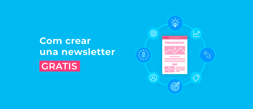 Imagen Com crear una newsletter gr