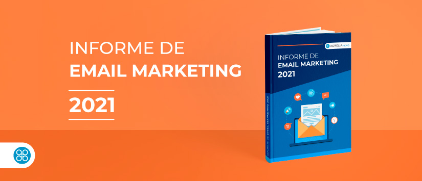 Informe de email marketing 2021