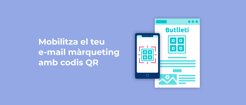 Imagen Mobilitza el teu e-mail màrqueting amb codi
