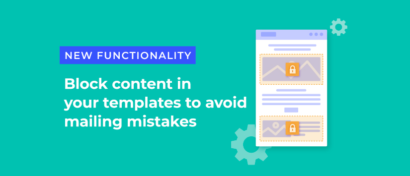 Imagen Block content in your templates to avoid mailing mist