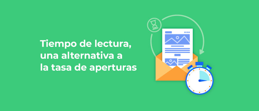 Tiempo de lectura, una alternativa a la tasa de aperturas